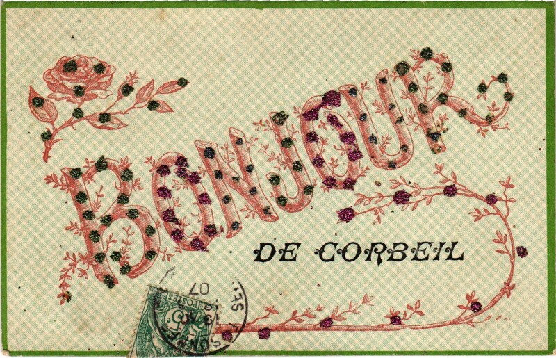 Carte postale ancienne Bounjour de Corbeil