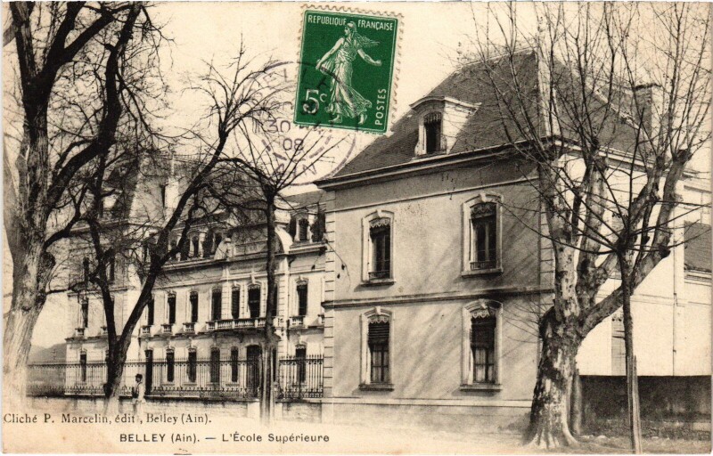 Carte postale ancienne Belley Ecole Superieure à Belley