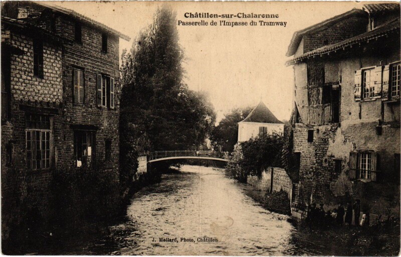 Carte postale ancienne Chatillon s Chalaronne Passerelle de l'Impasse du Tramway