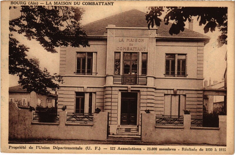 Carte postale ancienne Bourg en Bresse La Maison du Combattant à Bourg-en-Bresse