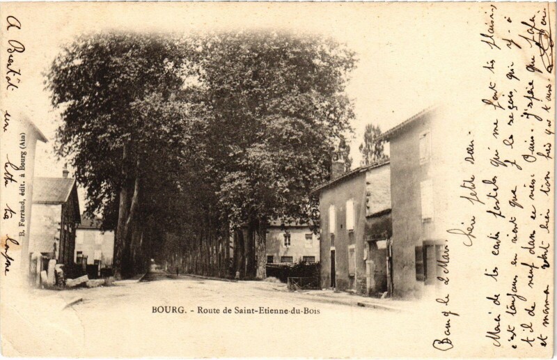 Carte postale ancienne Bourg en Bresse Route de Saint-Etienne du Bois à Bourg-en-Bresse