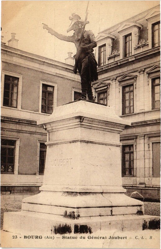 Carte postale ancienne Bourg en Bresse Statue du General Joubert à Bourg-en-Bresse