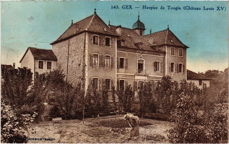 Carte postale ancienne Gex Hospice de Tougin