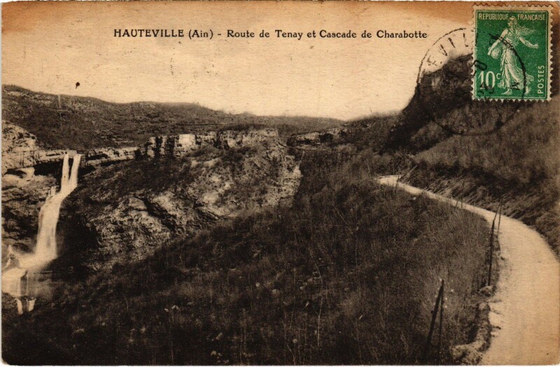Carte postale ancienne Hauteville Route de Tenay et Cascade Charabotte à Tenay
