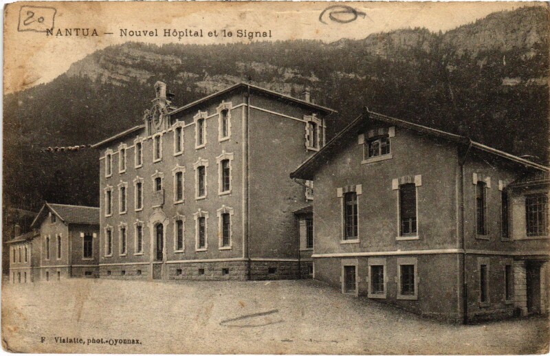 Carte postale ancienne Nantua Nouvel Hopital et le Signal à Nantua