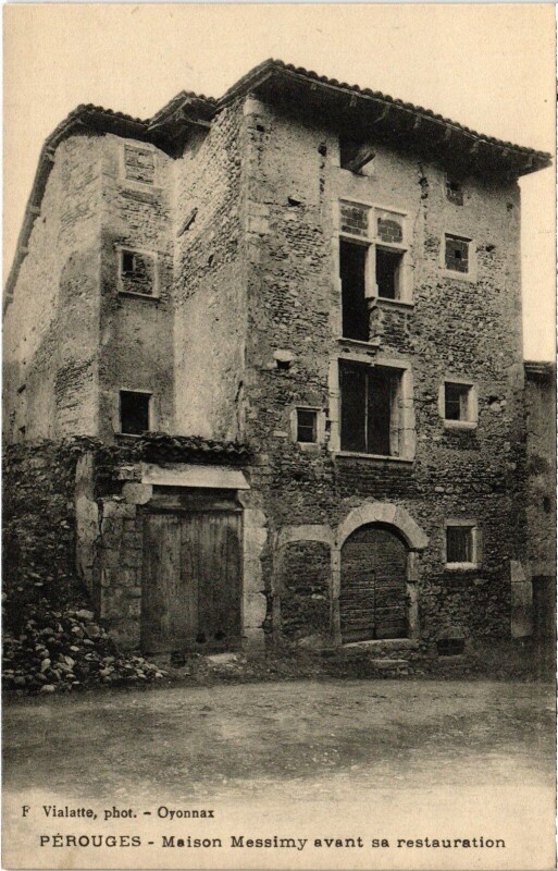 Carte postale ancienne Perouges Maison Messimy avant sa restauration