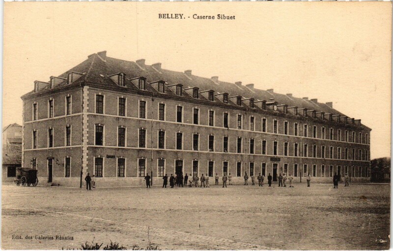 Carte postale ancienne Belley Caserne Sibuet à Belley