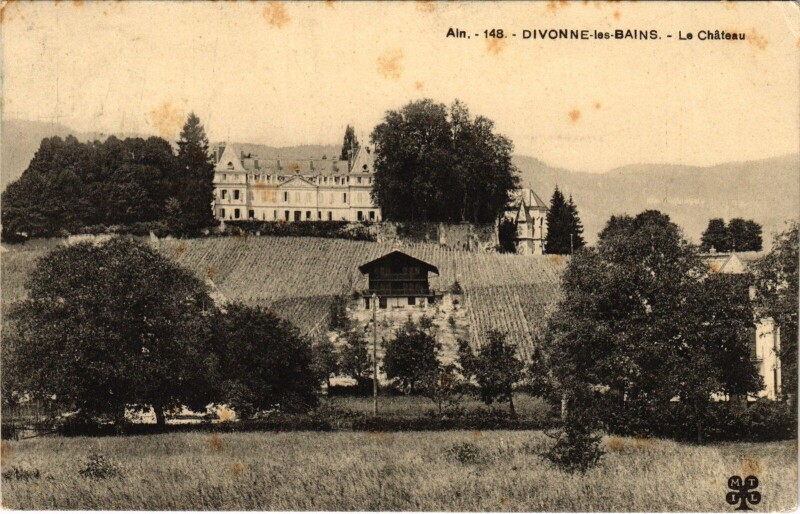 Carte postale ancienne Divonne Le Chateau