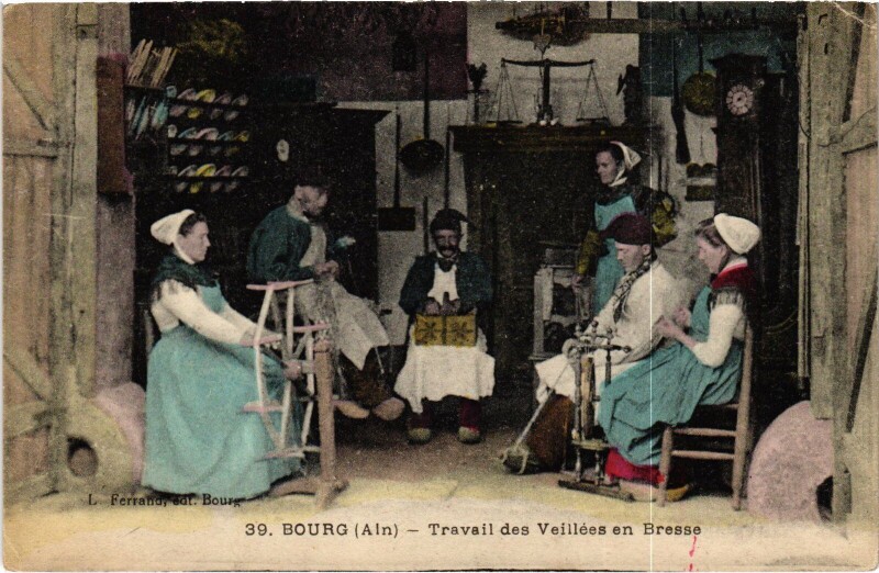 Carte postale ancienne Bourg en Bresse Travail des Veillees en Bresse à Bourg-en-Bresse