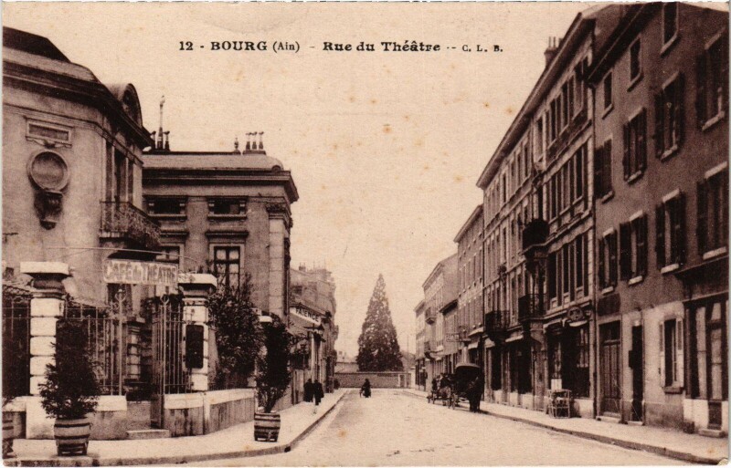 Carte postale ancienne Bourg en Bresse Rue du Theatre à Bourg-en-Bresse