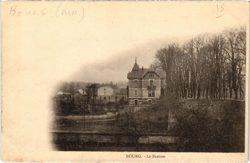 Carte postale ancienne Bourg en Bresse Le Bastion à Bourg-en-Bresse