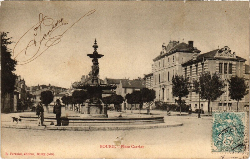 Carte postale ancienne Bourg en Bresse Place Carriat à Bourg-en-Bresse