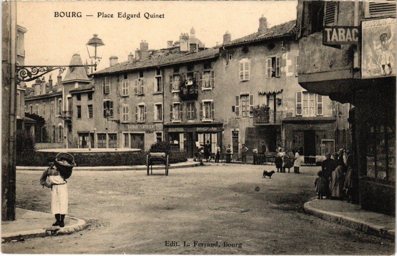 Carte postale ancienne Bourg en Bresse Place Edgard Quinet à Bourg-en-Bresse
