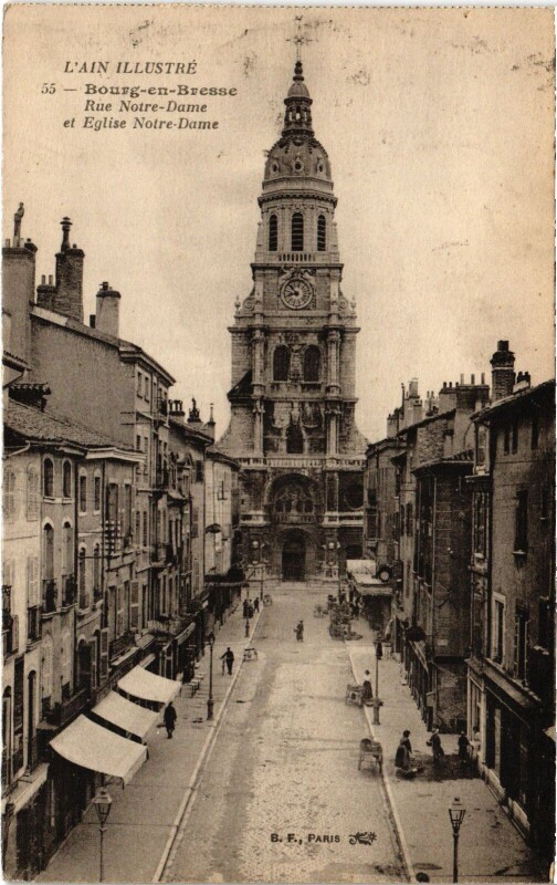 Carte postale ancienne Bourg en Bresse Rue et Eglise Notre Dame à Bourg-en-Bresse