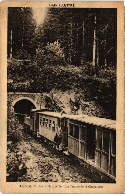 Carte postale ancienne Hauteville Le Tunnel de la Chenalette
