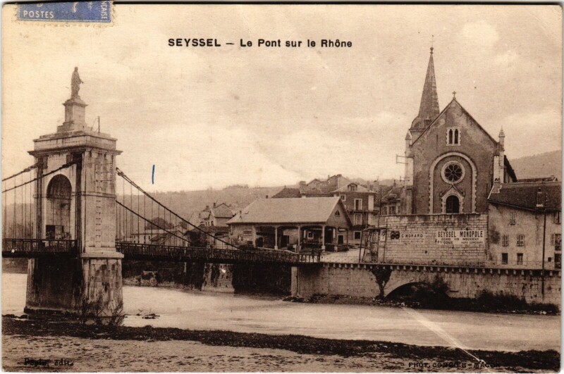 Carte postale ancienne Seyssel Pont su le Rhone à Seyssel