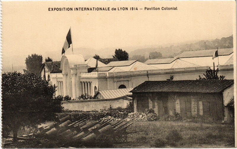 Carte postale ancienne 1914 Expo Lyon Pavillon Colonial