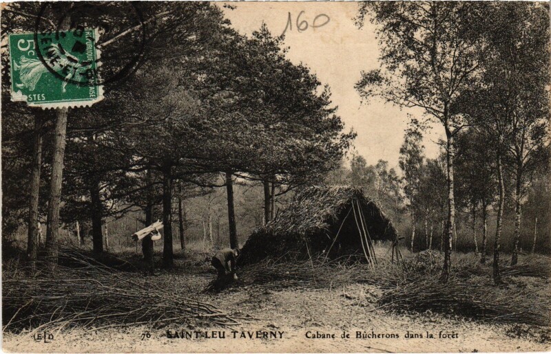Carte postale ancienne Saint-Leu-Taverny Cabane de Bucherons dans la Foret à Taverny