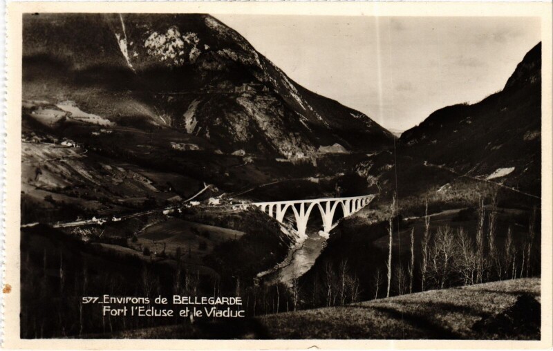 Carte postale ancienne Bellegarde Fort l'Ecluse et le Viaduc