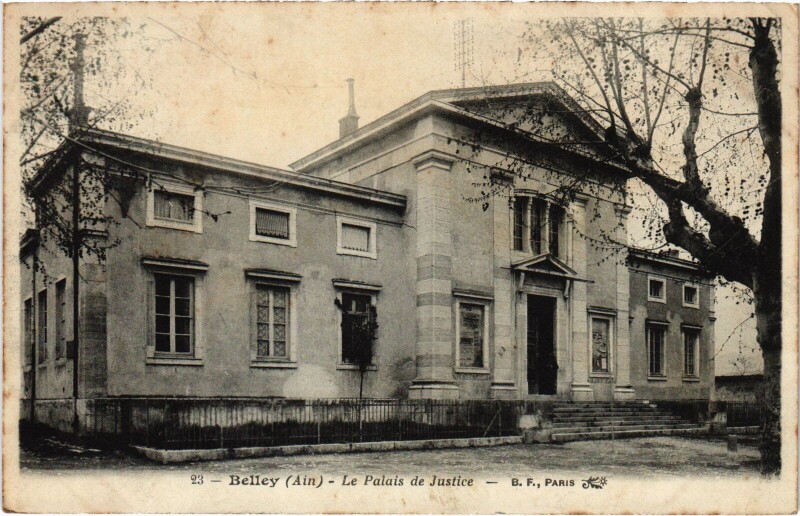 Carte postale ancienne Belley Palais de Justice à Belley