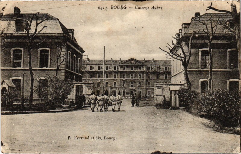 Carte postale ancienne Bourg en Bresse Caserne Aubry à Bourg-en-Bresse