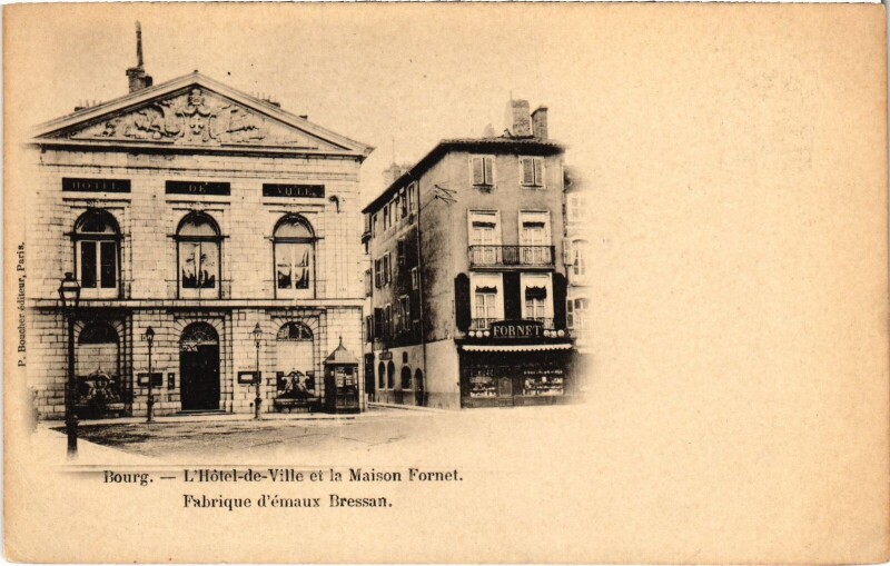Carte postale ancienne Bourg en Bresse Hotel de Ville et la Maison Fornet à Bourg-en-Bresse