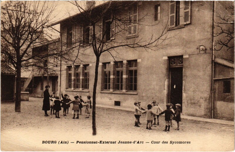 Carte postale ancienne Bourg en Bresse Pensionnat Externat Jeanne d'Arc à Bourg-en-Bresse