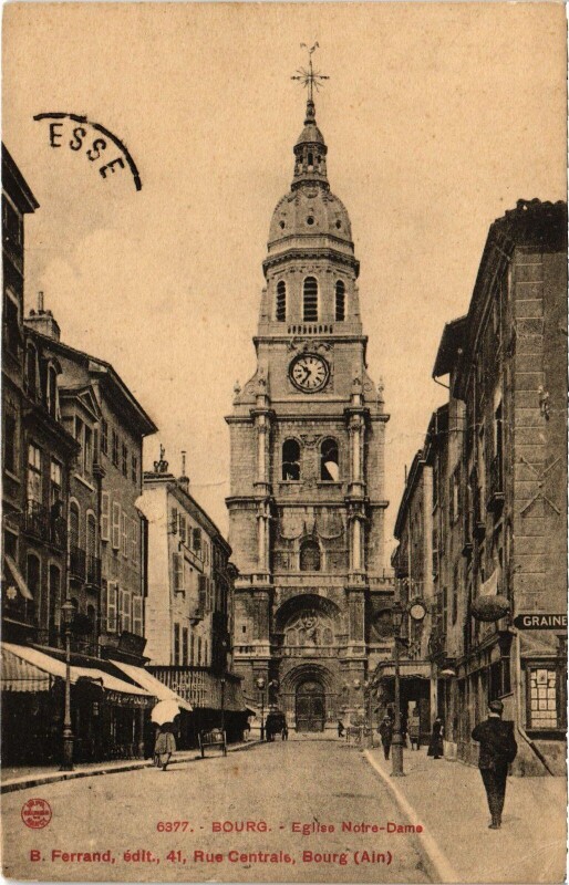 Carte postale ancienne Bourg en Bresse Eglise Notre Dame à Bourg-en-Bresse