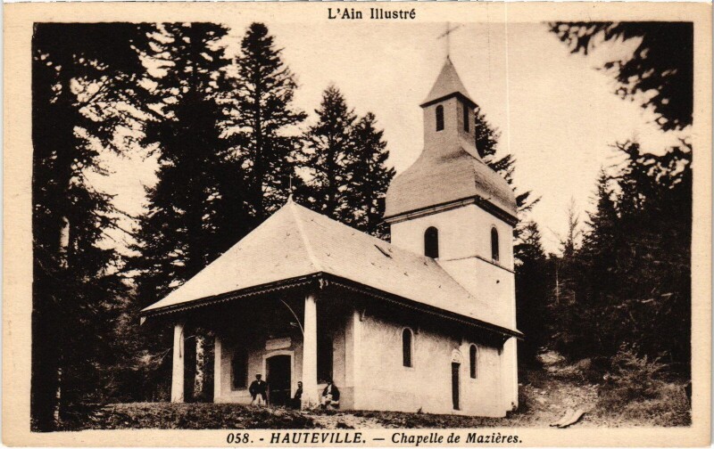 Carte postale ancienne Hauteville Chapelle de Mazieres