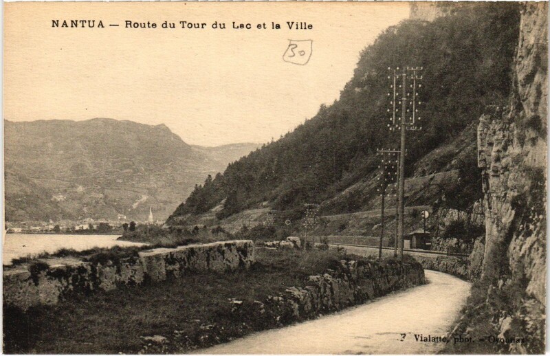 Carte postale ancienne Nantua Route du Tour du Lac et la Ville à Nantua