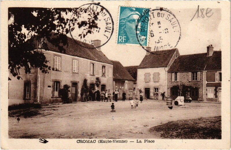 Carte postale ancienne Cromac la Place à Cromac