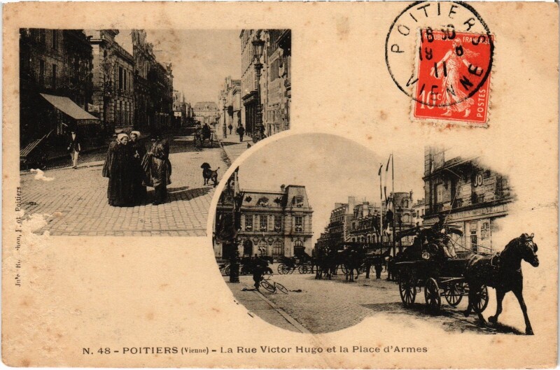 Carte postale ancienne Poitiers Rue Victor Hugo Place d'Armes à Poitiers