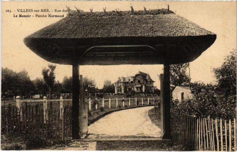 Carte postale ancienne Villers sur Mer Le Manoir, Porche Normand France au Manoir