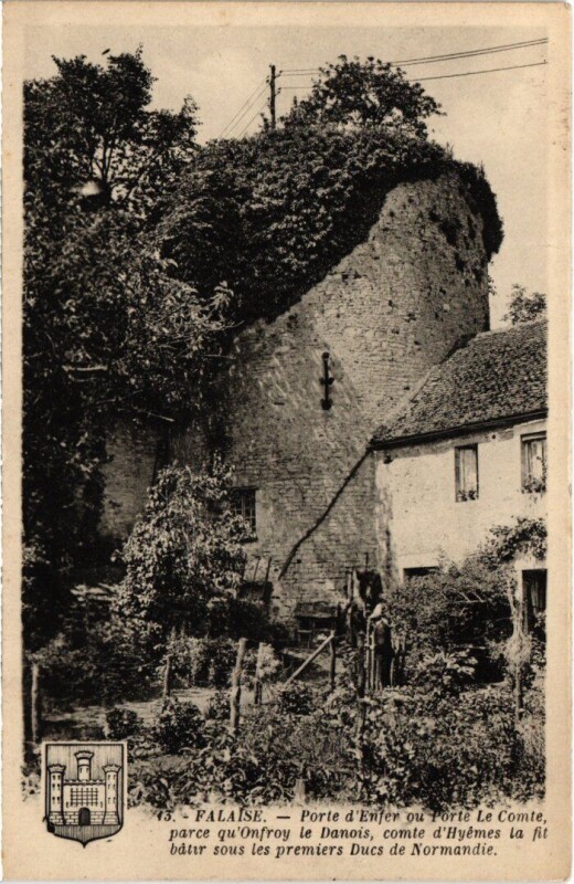 Carte postale ancienne Falaise Porte d'Enfer ou Porte Le Comte France à Falaise