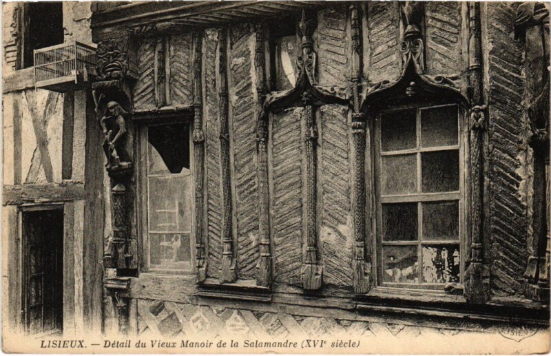 Carte postale ancienne Lisieux Detail du Vieux Manoir de la Salamandre France à Lisieux