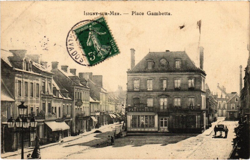 Carte postale ancienne Isigny sur Mer Place Gambetta France à Isigny-sur-Mer