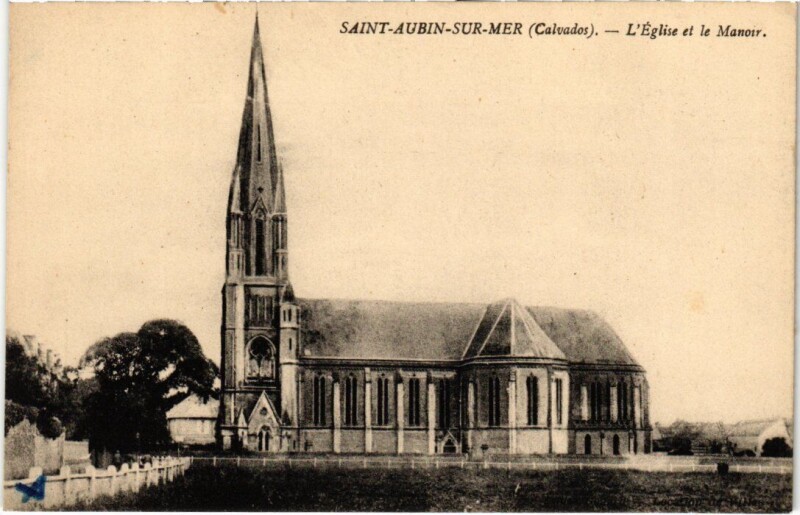 Carte postale ancienne Saint-Aubin L'Eglise et le Manoir France au Manoir