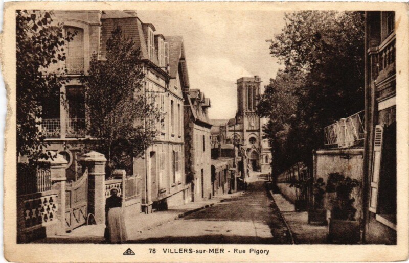 Carte postale ancienne Villers sur Mer Rue Pigory France à Villers-sur-Mer