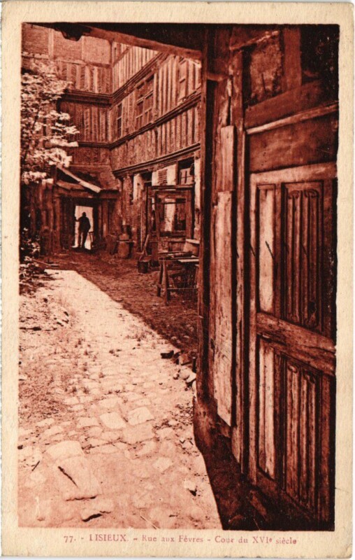 Carte postale ancienne Lisieux Rue aux Fevres France à Lisieux