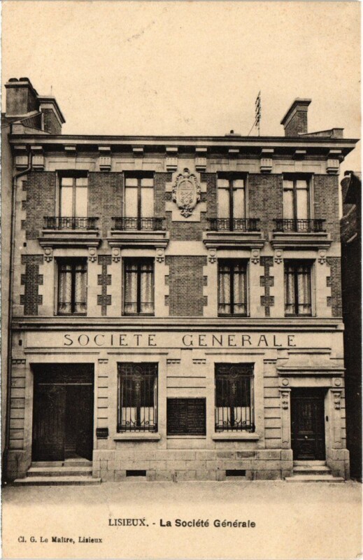 Carte postale ancienne Lisieux La Societe Generale France à Lisieux