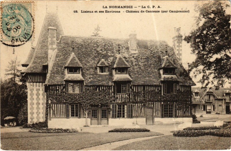 Carte postale ancienne Lisieux Chateau de Cantepie France à Lisieux