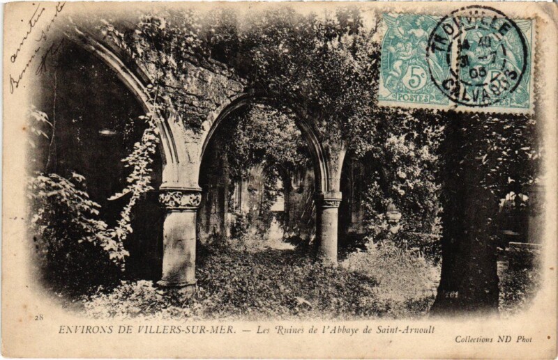 Carte postale ancienne Villers sur Mer Les Ruinesde l'Abbaye de Saint-Arnoult France à Saint-Arnoult