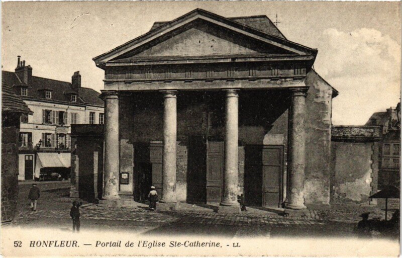 Carte postale ancienne Honfleur Portail de l'Eglise Sainte-Catherine France à Honfleur
