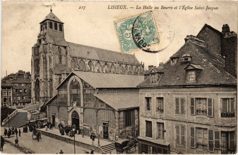 Carte postale ancienne Lisieux La Halle au Beurre France à Lisieux