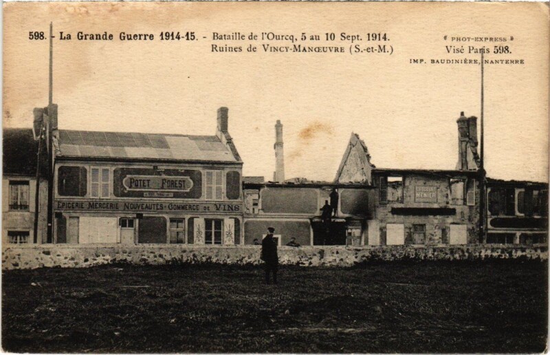 Carte postale ancienne Vincy-Manoeuvre Ruines - Bataille de l'Ourcq à Vincy-Manoeuvre