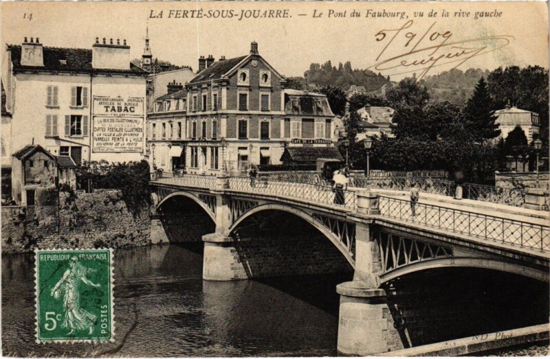 Carte postale ancienne La Ferte-Sous-Jouarre Le Pont du Faubourg à Jouarre