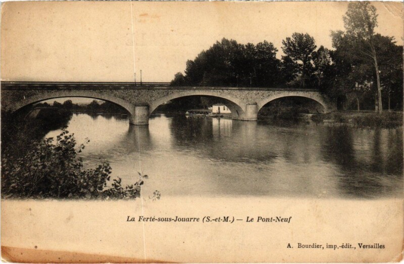 Carte postale ancienne La Ferte-Sous-Jouarre Le Pont-Neuf à Jouarre