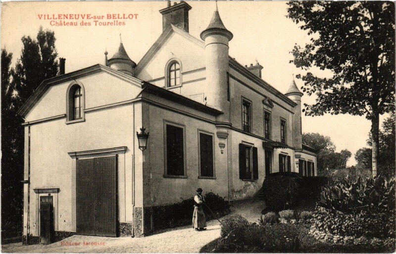 Carte postale ancienne Villeneuve-sur-Bellot Chateau des Tourelles à Bellot