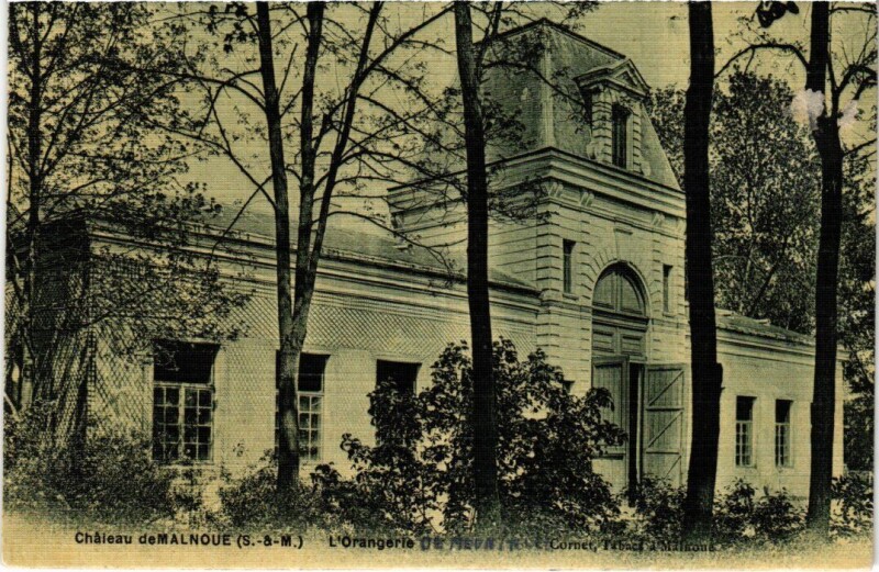 Carte postale ancienne Malnoue Chateau - L'Orangerie