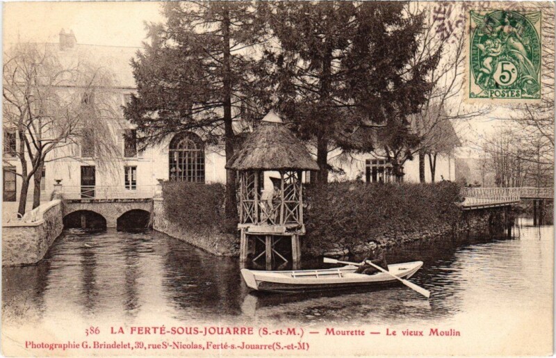 Carte postale ancienne La Ferte-Sous-Jouarre Mourette - Le Vieux Moulin à Jouarre